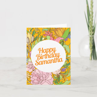 Happy Birthday Samantha | Floral Birthday Card