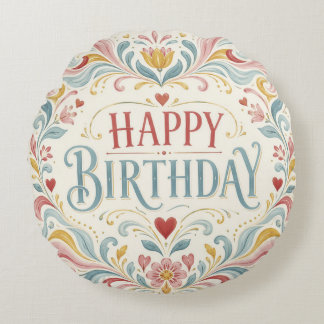 Happy Birthday Scandinavian Folk Art Floral Swirls Round Cushion