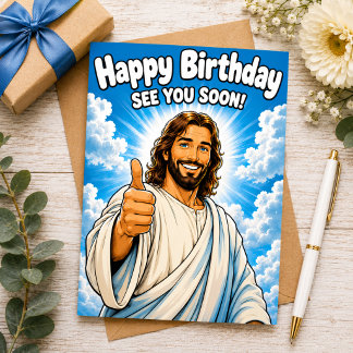 Happy Birthday — See You Soon! Card