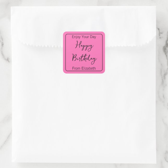 Happy Birthday & Senders Name Hot Pink and Black Square Sticker (Bag)