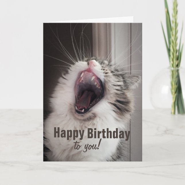 Happy Birthday!, She Sang Loudly. (Greeting Card) Card (Front)