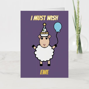Happy Birthday Sheep Funny Wish Ewe Foil Greeting Card