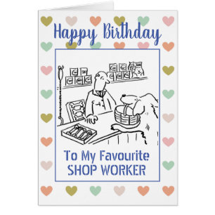 Happy Birthday Shop Worker