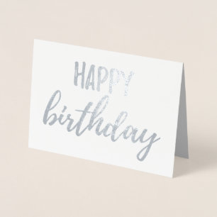 Happy Birthday Silver Foil Brush (Brushstroke) Card