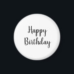 Happy Birthday Simple Minimalist Elegant Custom Magnet<br><div class="desc">Designed for birthday celebrations!</div>