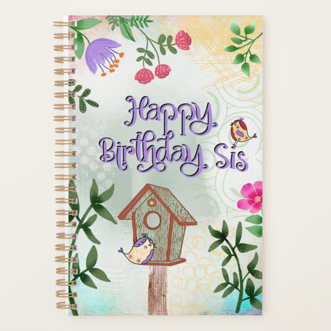 Happy Birthday Sis Planner (Front)