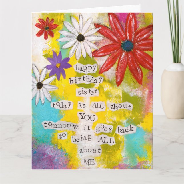 Happy Birthday, Sister - Blank Greeting Card (Front)
