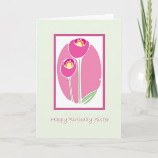 Happy Birthday Sister Card