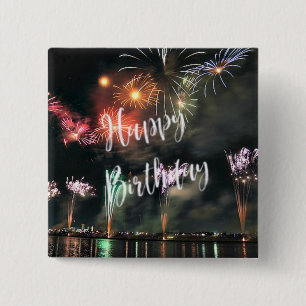 Happy Birthday! Spectacular Fireworks 15 Cm Square Badge