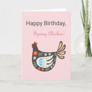 Happy Birthday Spring Chicken Cute pretty Chicken Card