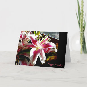 Happy Birthday ~ Stargazer Lily Card