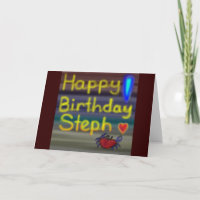 Happy Birthday Steph! 2013 Card