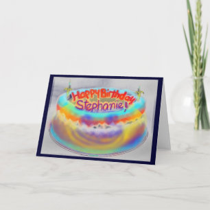 Happy Birthday Stephanie ! Card