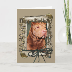 Happy Birthday - Stone Paws - Shar Pei - Lucky Card
