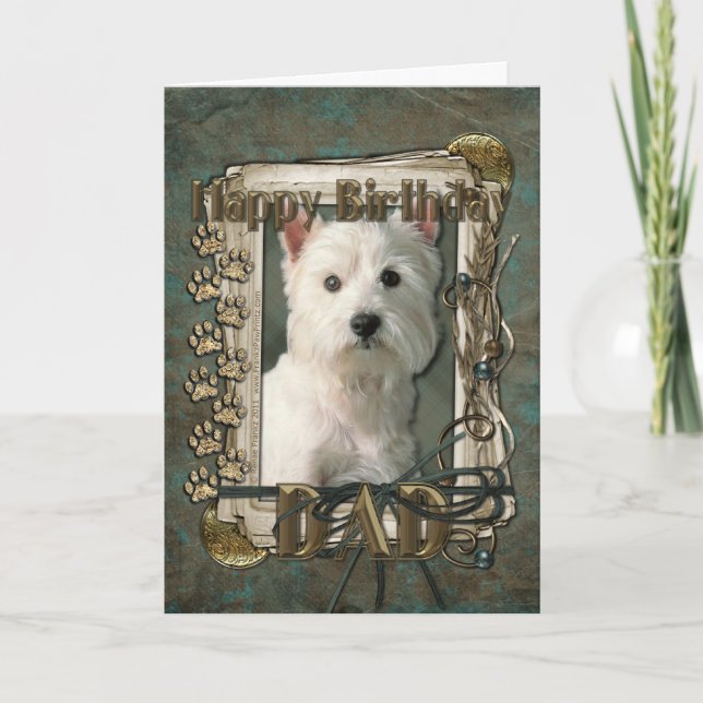 Happy Birthday - Stone Paws - Westie - Dad Card (Front)