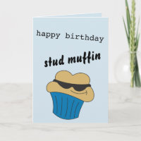 Happy Birthday Stud Muffin Card For Him