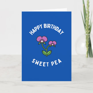 Happy Birthday Sweet Pea Card