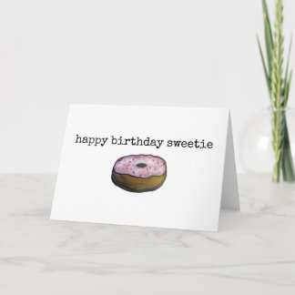 Happy Birthday Sweetie Cute Pun Sweet Doughnut Car Card