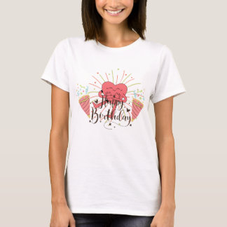 happy birthday T-Shirt