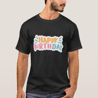 Happy birthday T-shirt 
