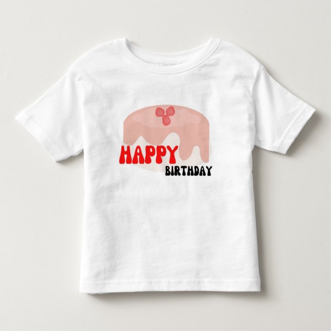 Happy Birthday T- Shirt  (Front)