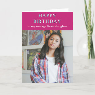 Happy Birthday teenage granddaughter photo card