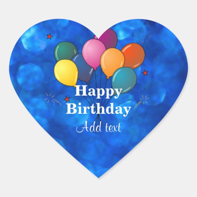 Happy Birthday, TEMPLATE, personalise, Heart Sticker (Front)