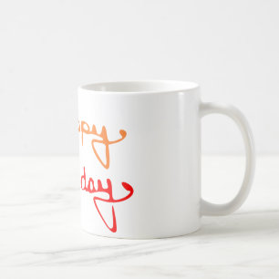 Happy Birthday Text Coffee Mug