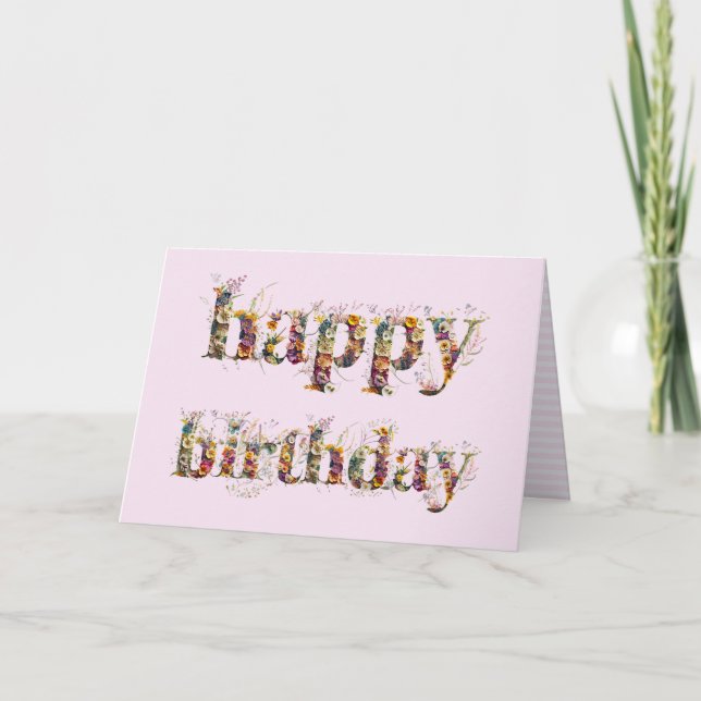 Happy Birthday text design of dried flowers Card (Front)