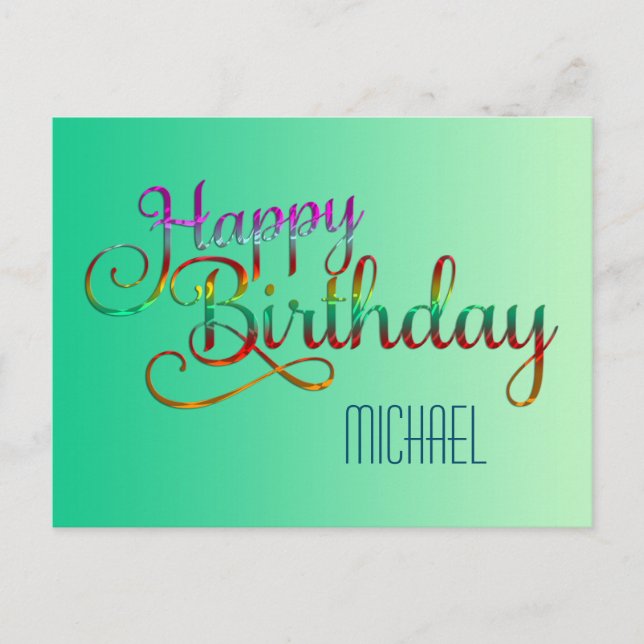 HAPPY BIRTHDAY - text design + your own ideas Postcard (Front)