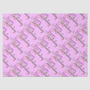 HAPPY BIRTHDAY - text design + your own ideas Tissue Paper
