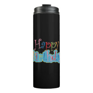 Happy Birthday Thermal Tumbler