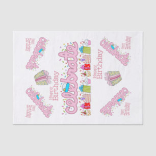 Happy Birthday Tissue Paper Celebrate Pink 