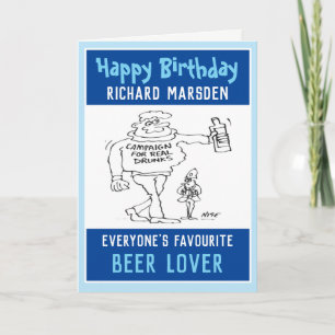 Happy Birthday to a Beer Lover or Beer Drinker Card