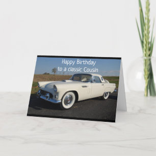 "HAPPY BIRTHDAY" TO A "CLASSIC" COUSIN CARD