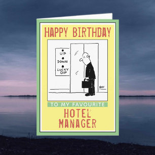 Happy Birthday to a Hotel Manager. Card