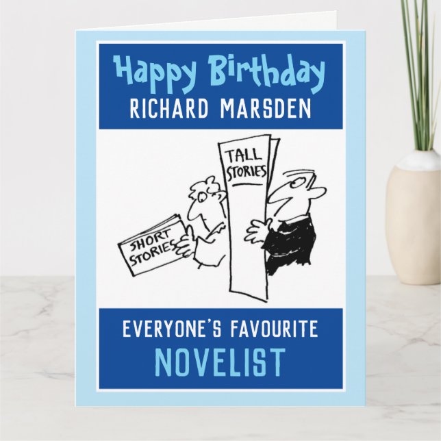 Happy Birthday to a Novelist. Novelist Birthday Card (Front)