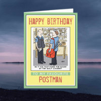 Happy Birthday to a Postman