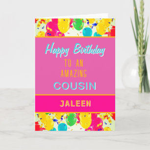 Happy Birthday to an amazing cousin card