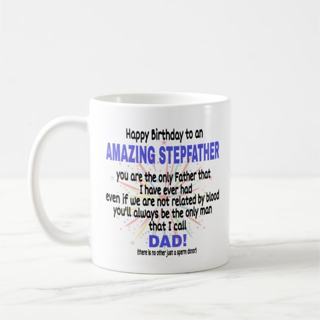  Happy Birthday to an Amazing Stepfather Coffee Mug (Left)