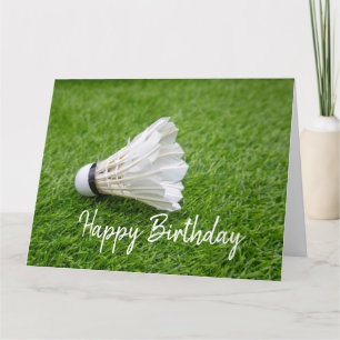 Happy Birthday to Badminton Player wz shuttlecock Card