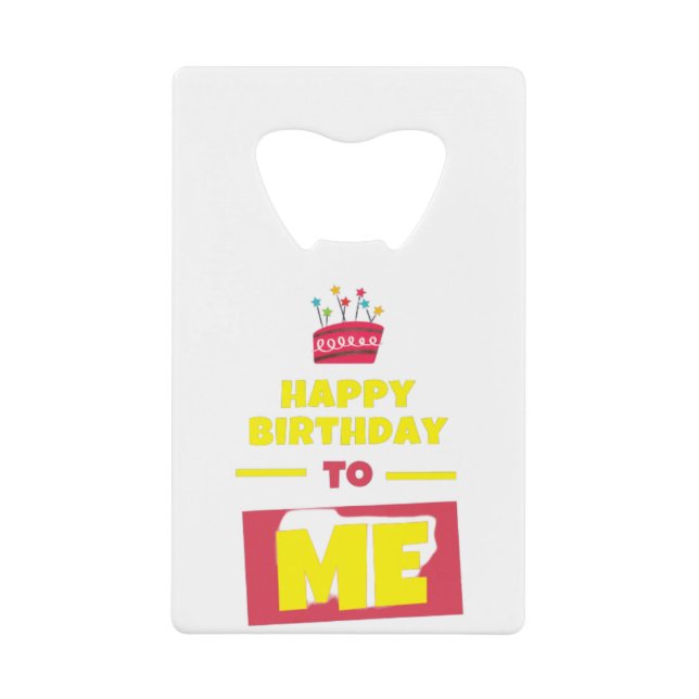 Happy Birthday TO ME (Front)