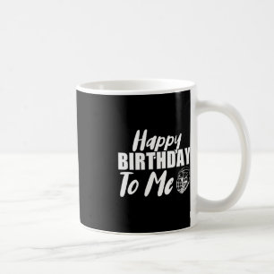 Happy Birthday To Me Hockey Ice Hockey Player Coffee Mug