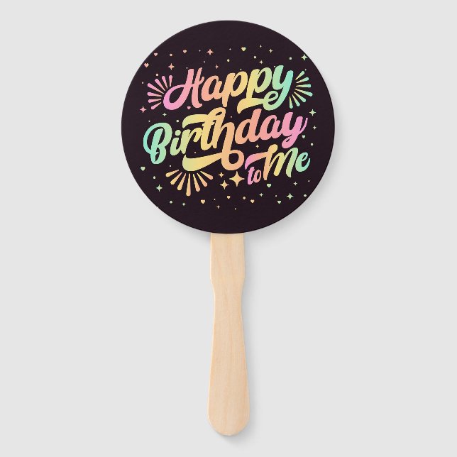 Happy Birthday To Me, Photo Hand Fan (Back)