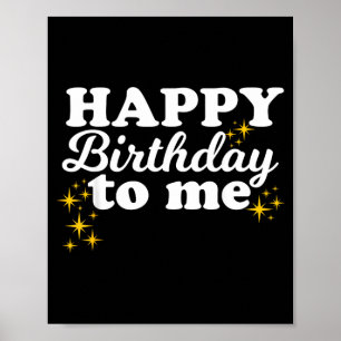 Happy Birthday To Me Poster