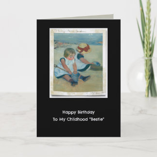 Happy Birthday To My Childhood "Bestie" Note Card