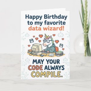 Happy Birthday to My Favorite Data Wizard Card