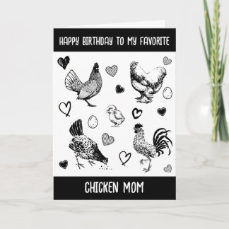 Happy Birthday to my Favourite Chicken Mum Card