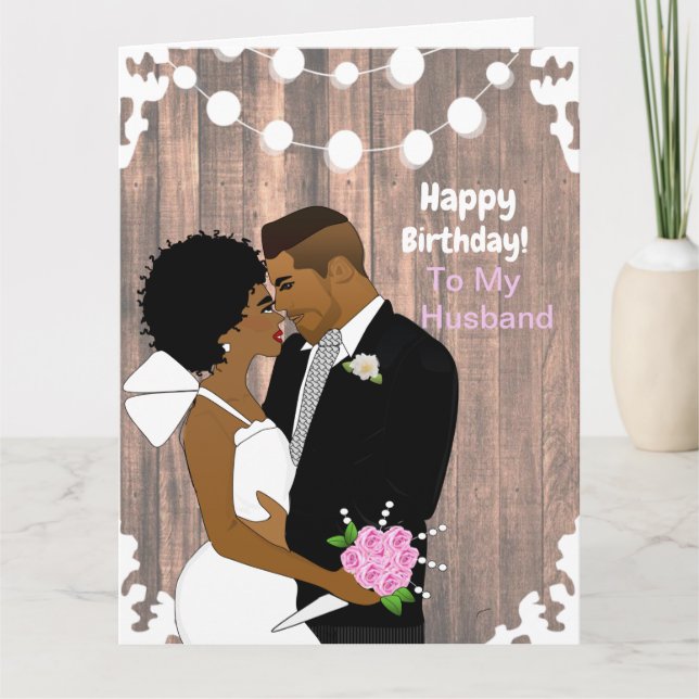 Happy Birthday To My Husband African American Card (Front)