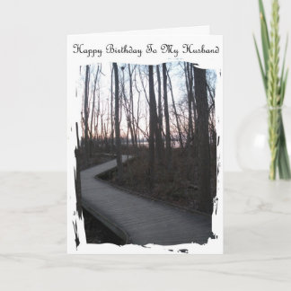 Happy Birthday To My Husband - Life Journey Card